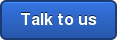 Talk to us